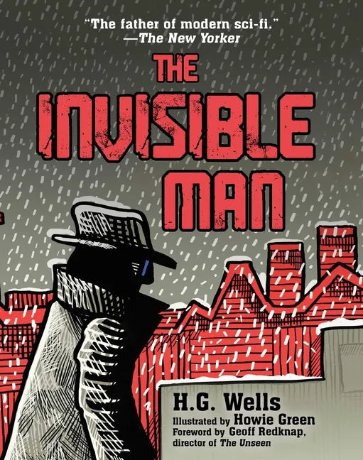 The Invisible Man: (Illustrated Edition) - Hardcover