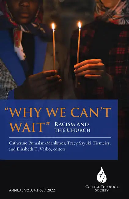Why We Can't Wait: Racism and the Church - Paperback