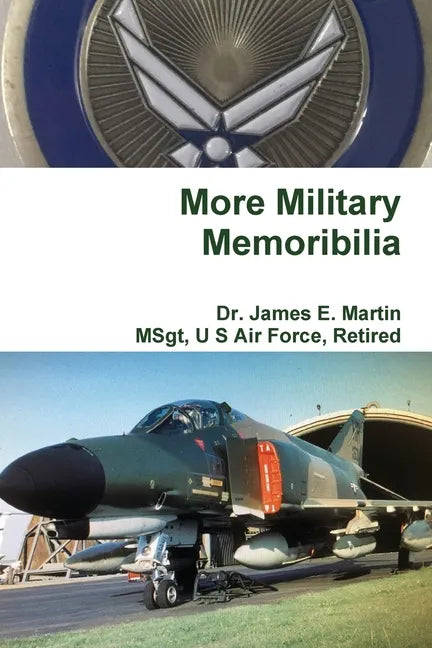 More Military Memoribilia - Paperback