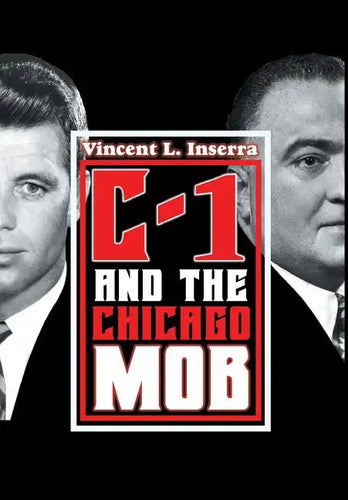 C-1 and the Chicago Mob - Hardcover