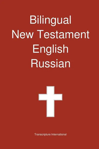 Bilingual New Testament, English - Russian - Paperback