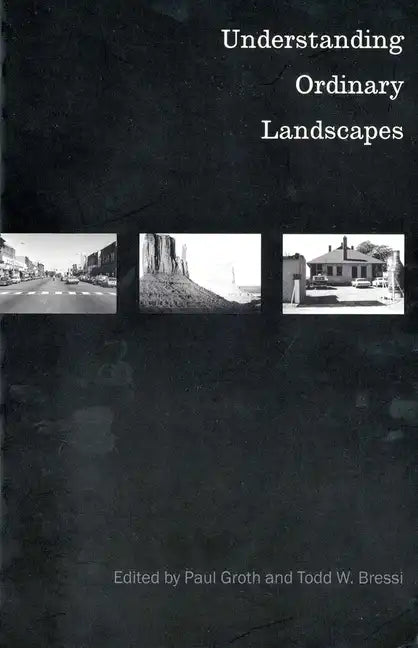 Understanding Ordinary Landscapes - Paperback