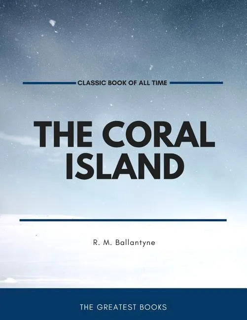 The Coral Island - Paperback