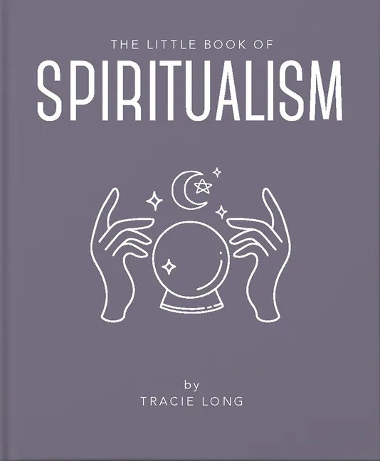 The Little Book of Spiritualism - Hardcover