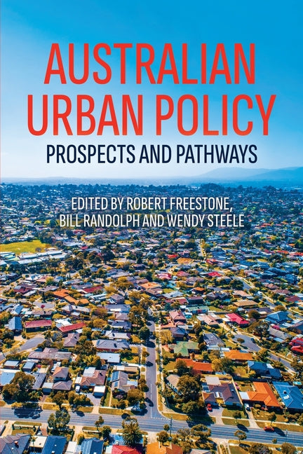 Australian Urban Policy: Prospects and Pathways - Paperback