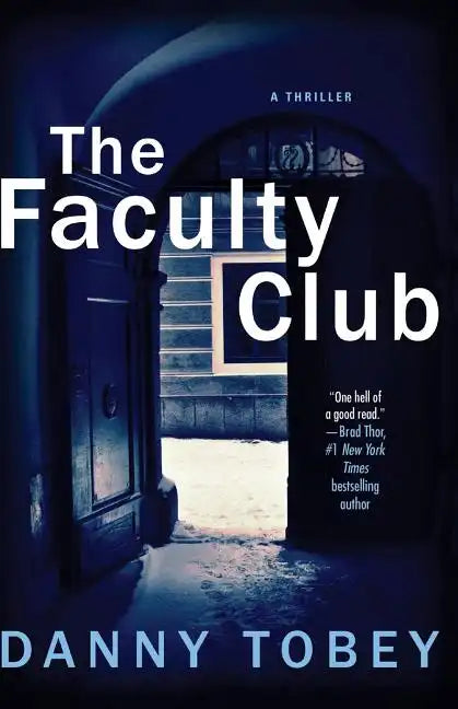 Faculty Club: A Thriller - Paperback