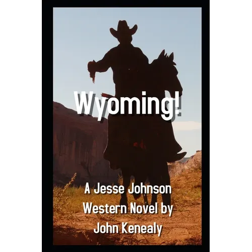 Wyoming! - Paperback