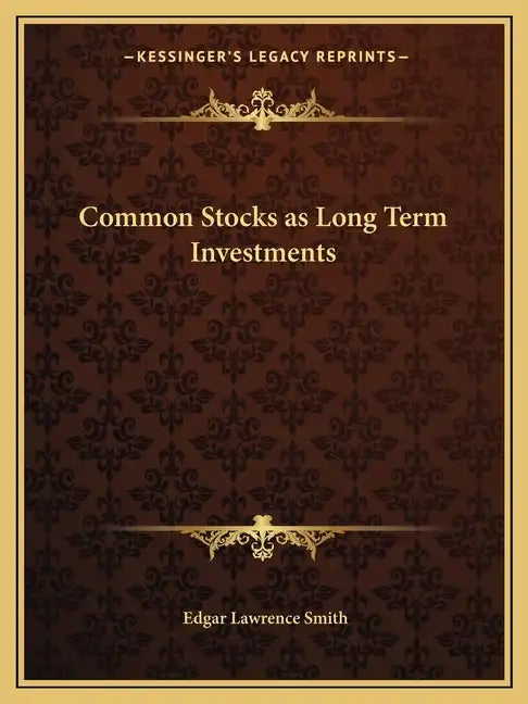 Common Stocks as Long Term Investments - Paperback