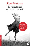 La Ridícula Idea de No Volver a Verte (a Novel) - Paperback