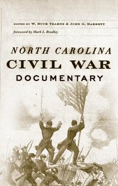 North Carolina Civil War Documentary - Paperback