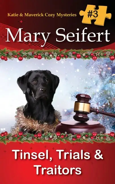 Tinsel, Trials, & Traitors - Paperback