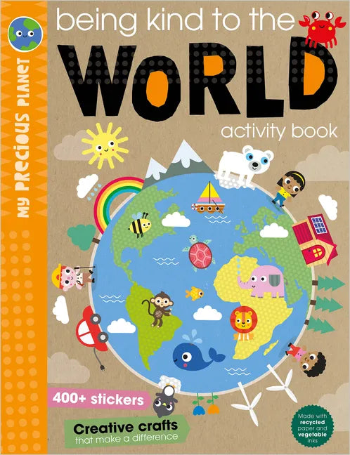 Being Kind to the World - Paperback
