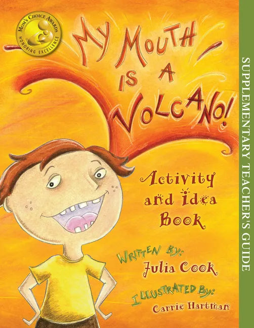My Mouth Is a Volcano Activity and Idea Book - Paperback
