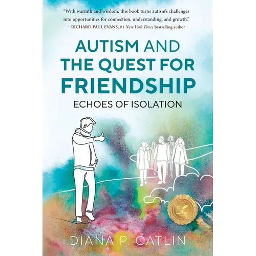 Autism and the Quest for Friendship