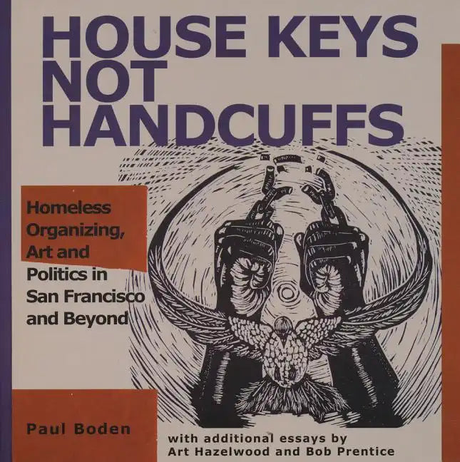 House Keys Not Handcuffs - Paperback