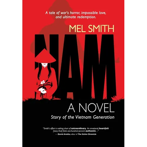 NAM, a novel: Story of the Vietnam Generation - Hardcover
