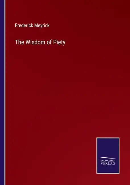 The Wisdom of Piety - Paperback
