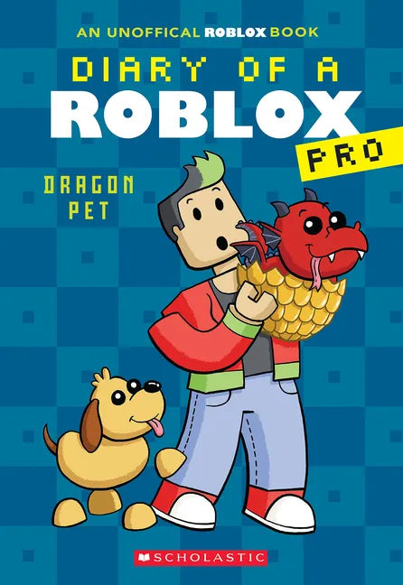 Dragon Pet (Diary of a Roblox Pro #2: An Afk Book) - Paperback
