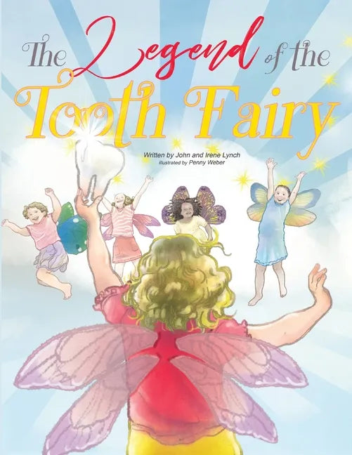 The Legend of the Tooth Fairy - Paperback
