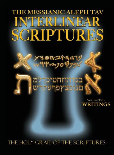 Messianic Aleph Tav Interlinear Scriptures Volume Two the Writings, Paleo and Modern Hebrew-Phonetic Translation-English, Bold Black Edition Study Bib - Hardcover