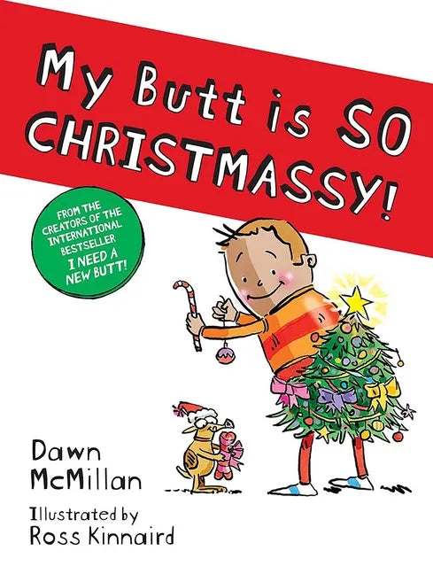 My Butt Is So Christmassy! - Paperback