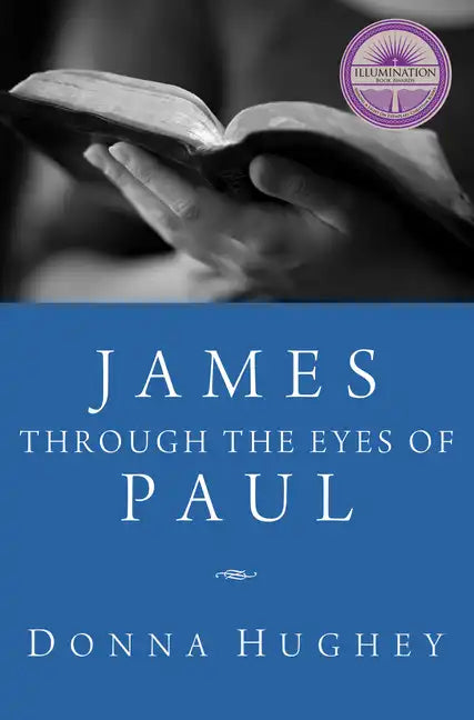 James Through the Eyes of Paul - Paperback