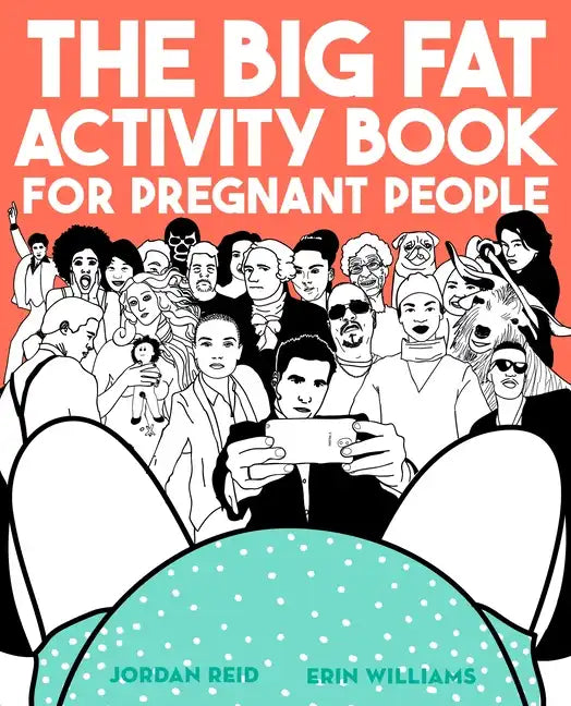 The Big Fat Activity Book for Pregnant People - Paperback