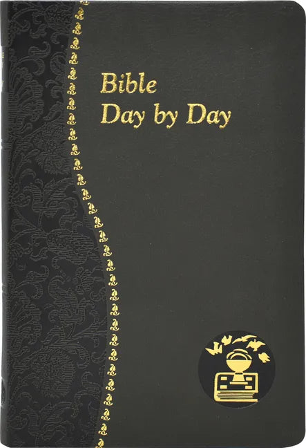 Bible Day by Day: Minute Meditations for Every Day Based on Selected Text of the Holy Bible - Leather