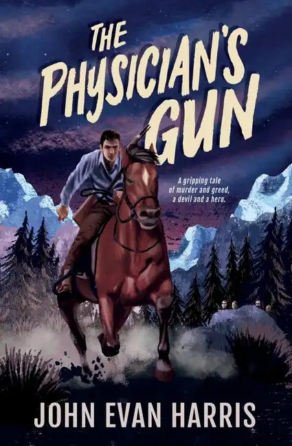 The Physician's Gun: Inspired by true events - Paperback