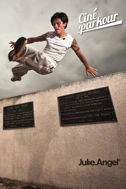 Ciné Parkour: a cinematic and theoretical contribution to the understanding of the practice of parkour - Paperback