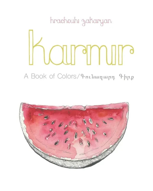 Karmir: A Book of Colors - Paperback