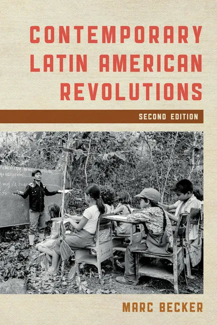 Contemporary Latin American Revolutions - Hardcover