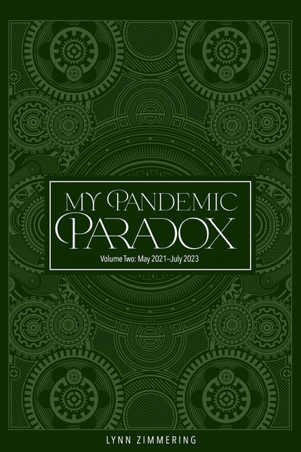 My Pandemic Paradox: A Memoir - Paperback