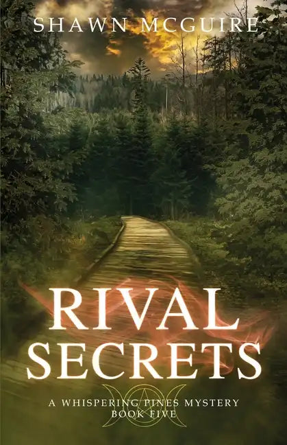 Rival Secrets: A Whispering Pines Mystery, Book 5 - Paperback