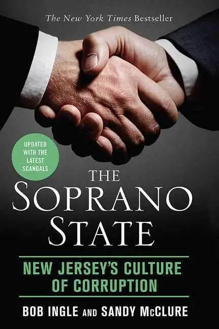 Soprano State: New Jersey's Culture of Corruption - Paperback