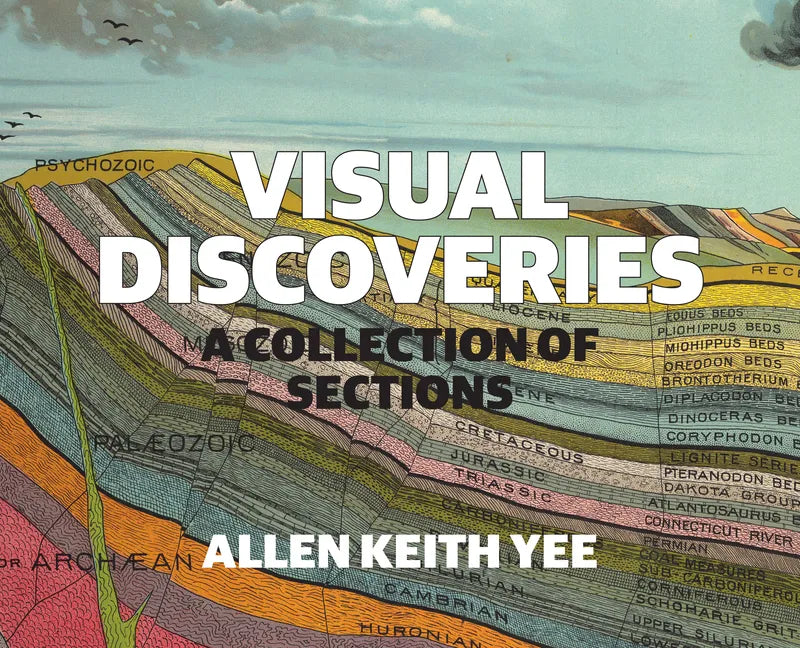 Visual Discoveries: A Collection of Sections - Paperback