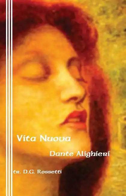 Vita Nuova: The New Life - Paperback