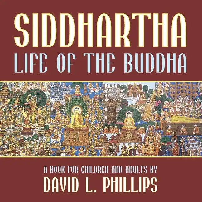 Siddhartha: Life of the Buddha - Paperback