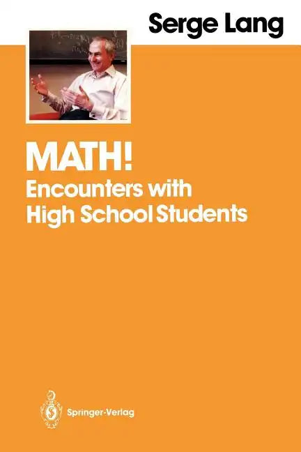Math!: Encounters with High School Students - Paperback