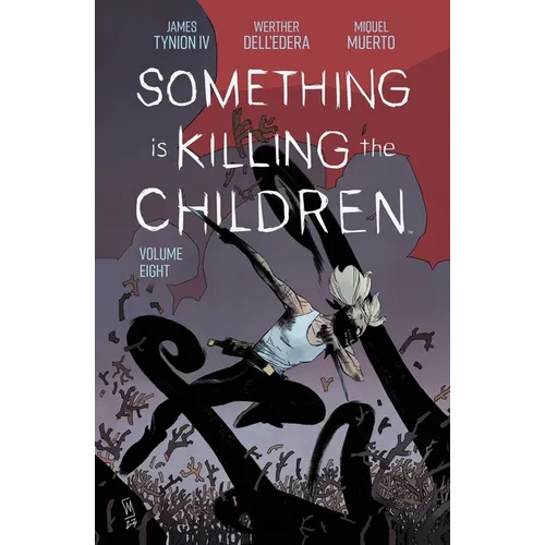 Something Is Killing the Children Vol. 8 - Paperback