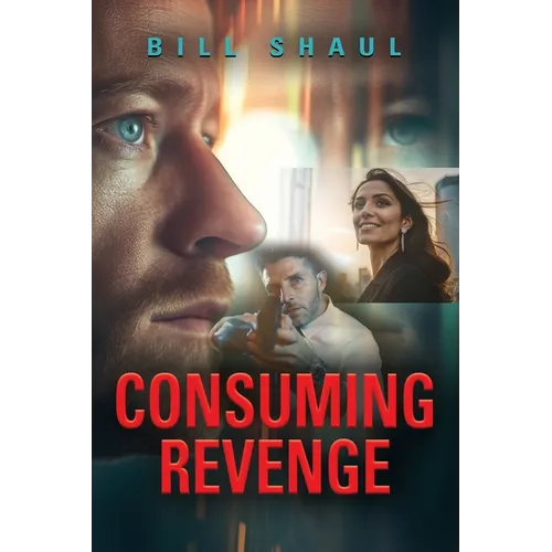 Consuming Revenge - Paperback