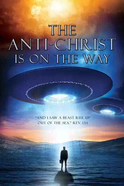 The anti-Christ is on the way - Paperback