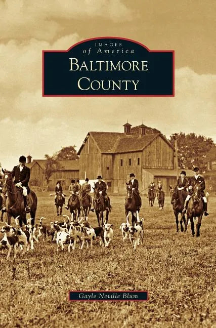Baltimore County - Hardcover