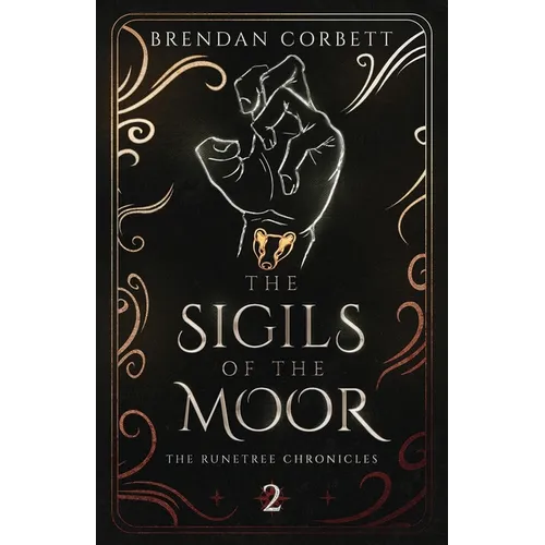 The Sigils of the Moor: Book Two of the Runetree Chronicles - Paperback
