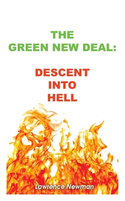 The Green New Deal: Descent Into Hell - Paperback