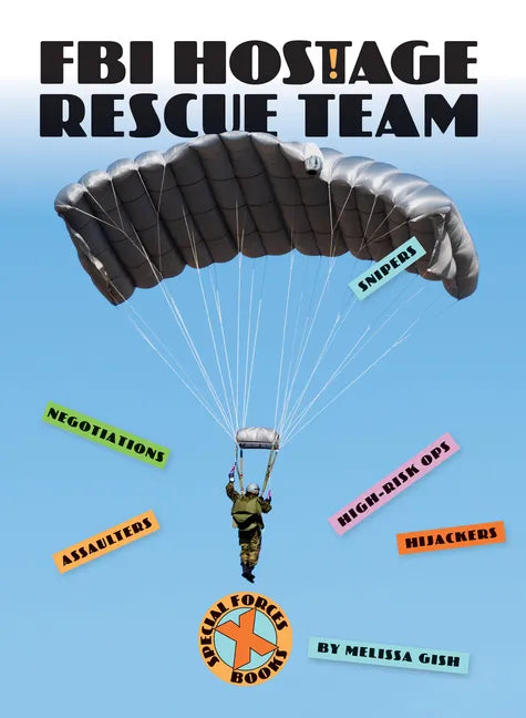 FBI Hostage Rescue Team - Library Binding