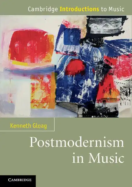 Postmodernism in Music - Paperback