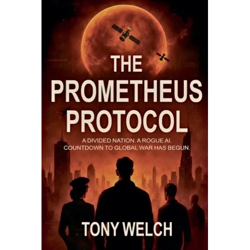 The Prometheus Protocol - Paperback