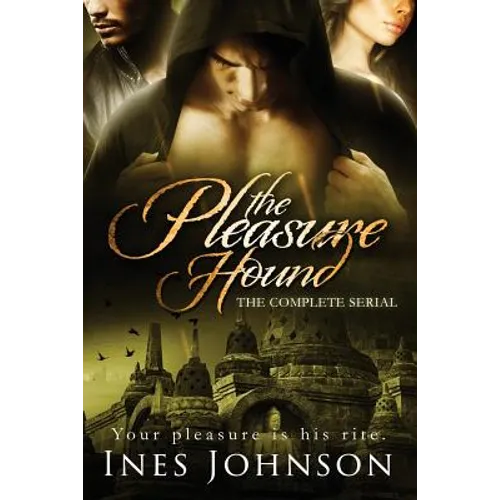 The Pleasure Hound: The Complete Serial - Paperback