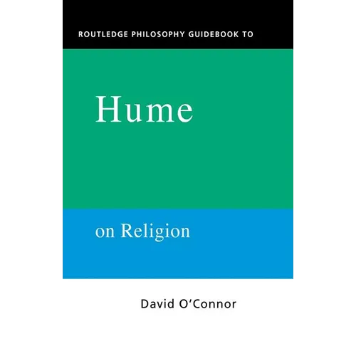 Routledge Philosophy GuideBook to Hume on Religion - Paperback